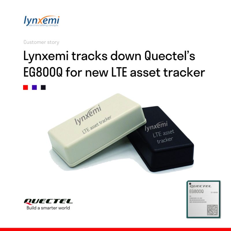  Lynxemi tracks down Quectel’s EG800Q for new LTE asset tracker