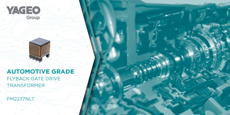 AUTOMOTIVE GRADE PM2277 IGBT DRIVE TRANSFORMER